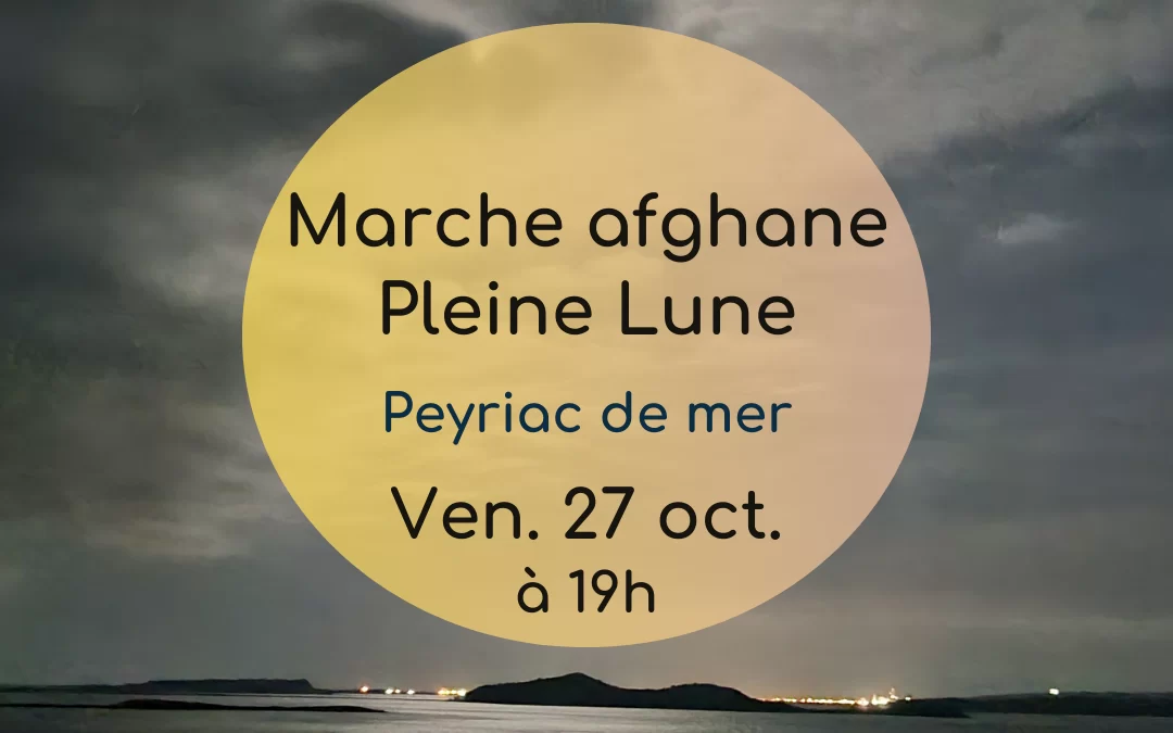 Marche Pleine Lune – Octobre 2023