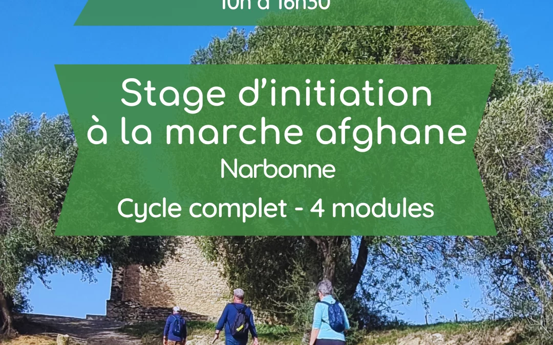 Stage d&rsquo;initiation à la marche afghane